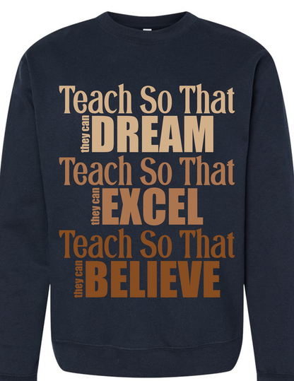 Teach So That... Crewneck