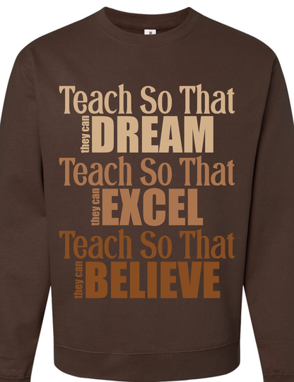 Teach So That... Crewneck
