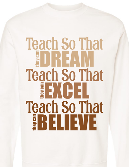 Teach So That... Crewneck