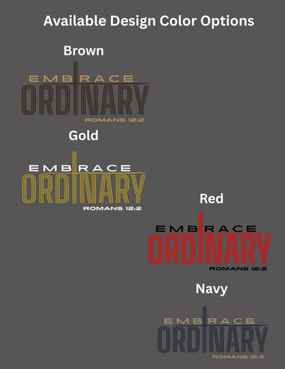 Embrace Ordinary™