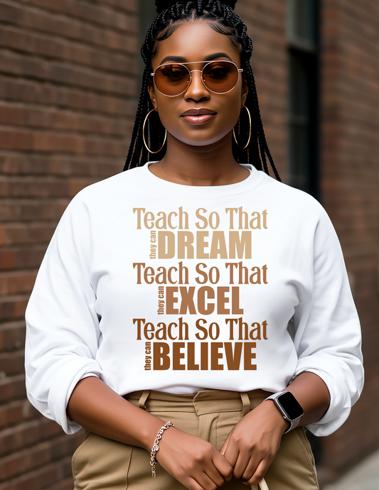 Teach So That... Crewneck